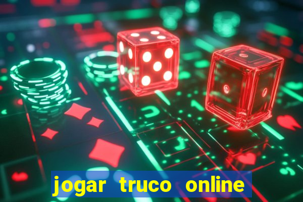 jogar truco online valendo dinheiro